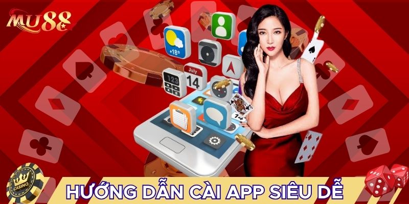 Hướng dẫn cài app siêu dễ