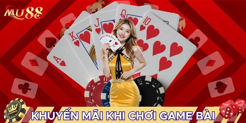 Khuyến mãi khi chơi game bài